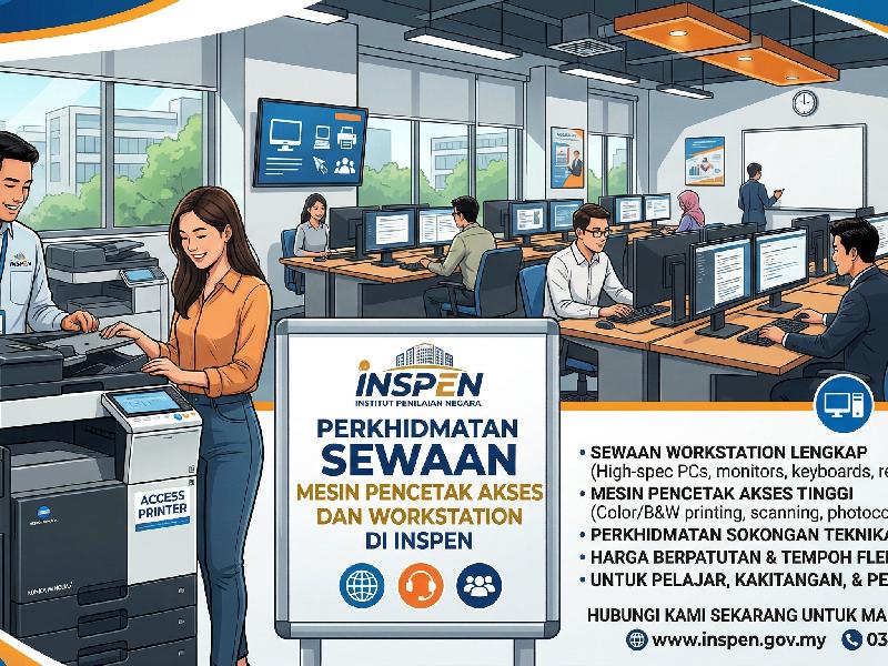 SEWAAN PENCETAK AKSES DAN WORKSTATION DI INSPEN